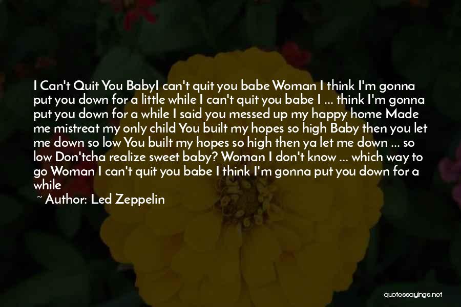 My Babe Quotes By Led Zeppelin