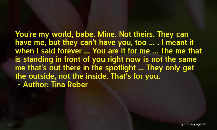 My Babe Quotes By Tina Reber