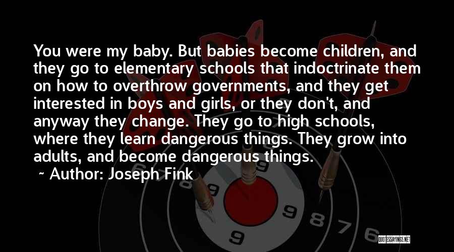 My Babies Quotes By Joseph Fink