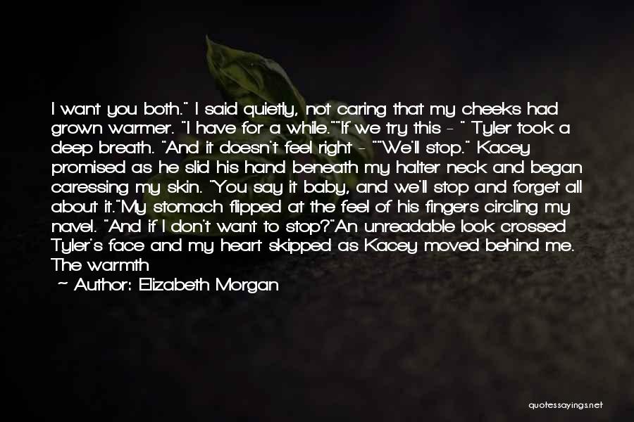 My Baby All Grown Up Quotes By Elizabeth Morgan