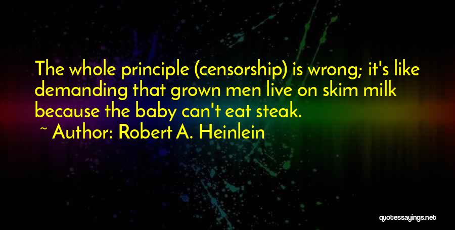 My Baby All Grown Up Quotes By Robert A. Heinlein