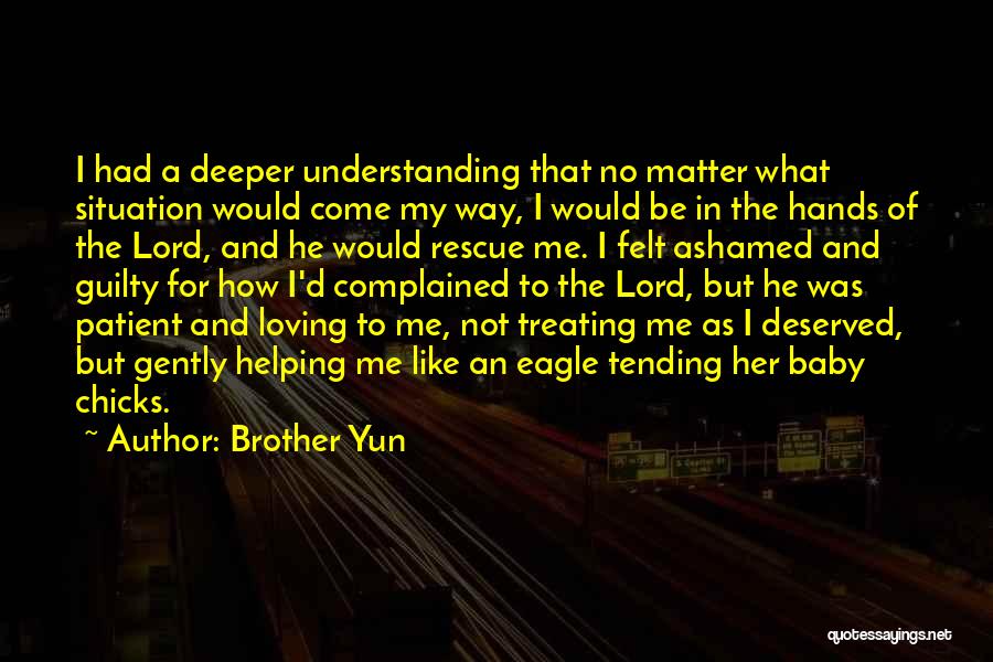 My Baby Hands Quotes By Brother Yun