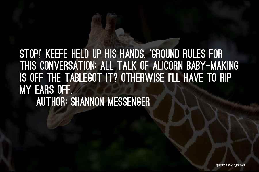 My Baby Hands Quotes By Shannon Messenger