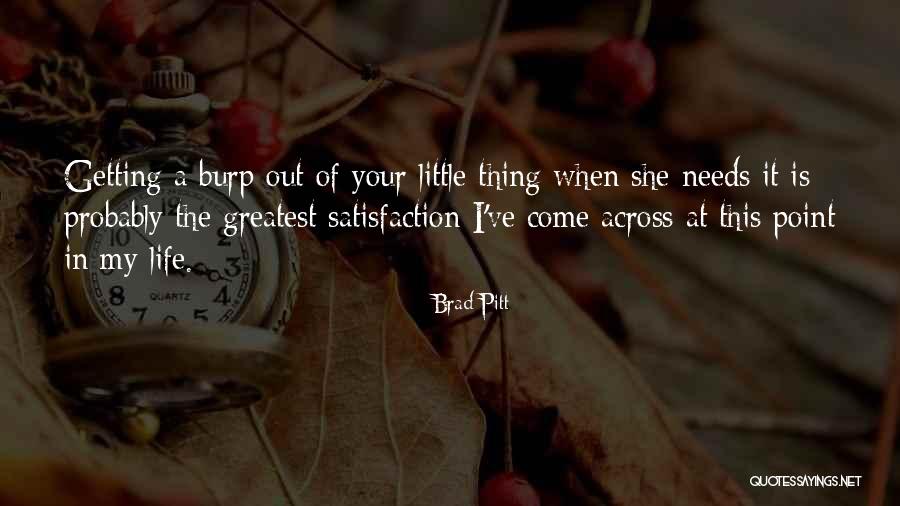 My Baby Is My Life Quotes By Brad Pitt My Baby Is My Life Quotes By Brad Pitt
