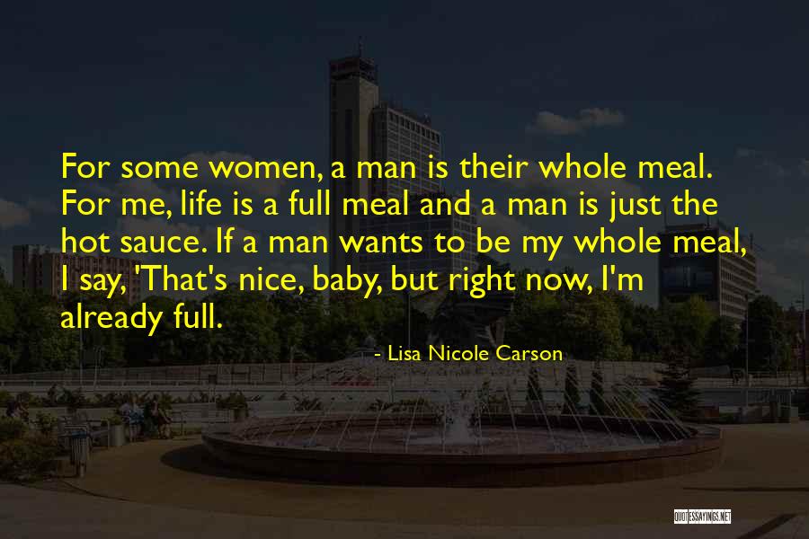 My Baby Is My Life Quotes By Lisa Nicole Carson My Baby Is My Life Quotes By Lisa Nicole Carson