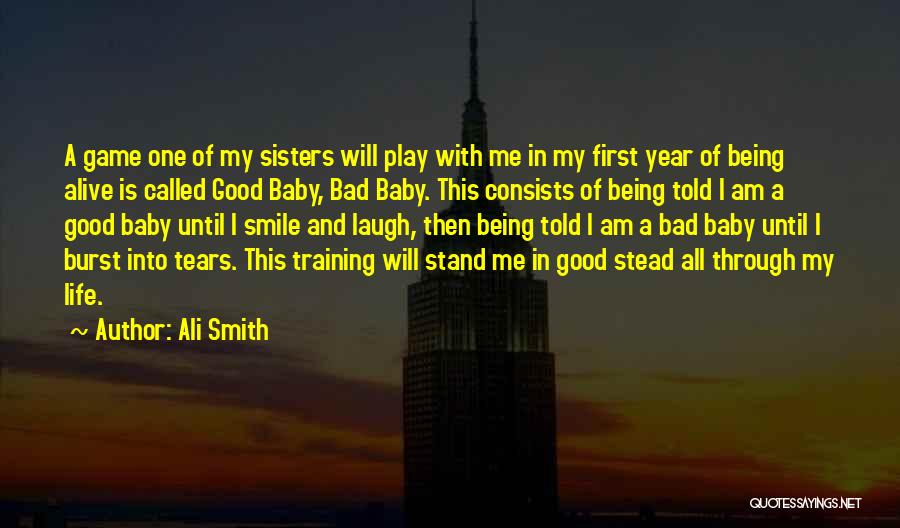 My Baby Smile Quotes By Ali Smith