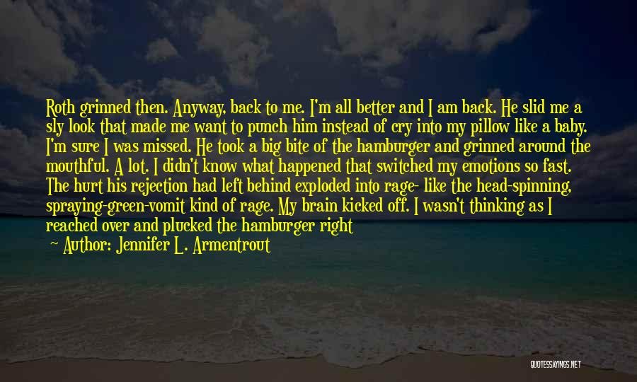 My Baby Smile Quotes By Jennifer L. Armentrout