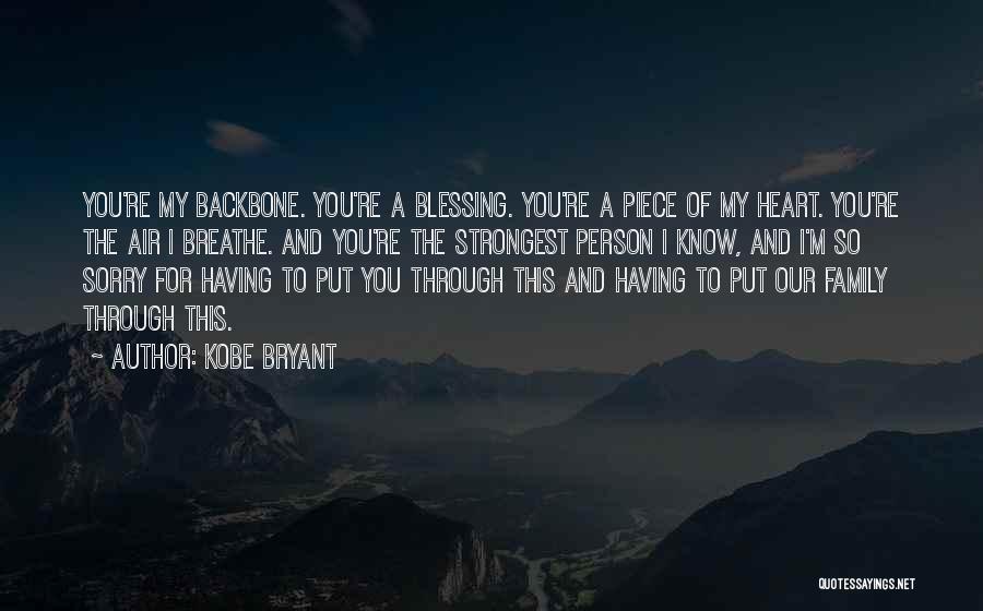 My Backbone Quotes By Kobe Bryant