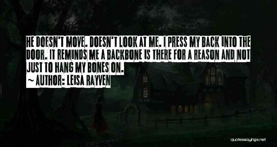 My Backbone Quotes By Leisa Rayven