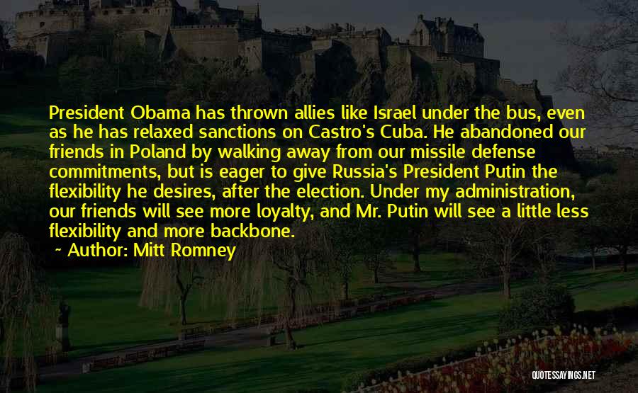 My Backbone Quotes By Mitt Romney