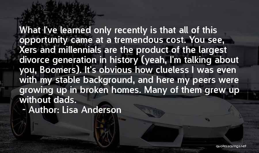 My Background Quotes By Lisa Anderson