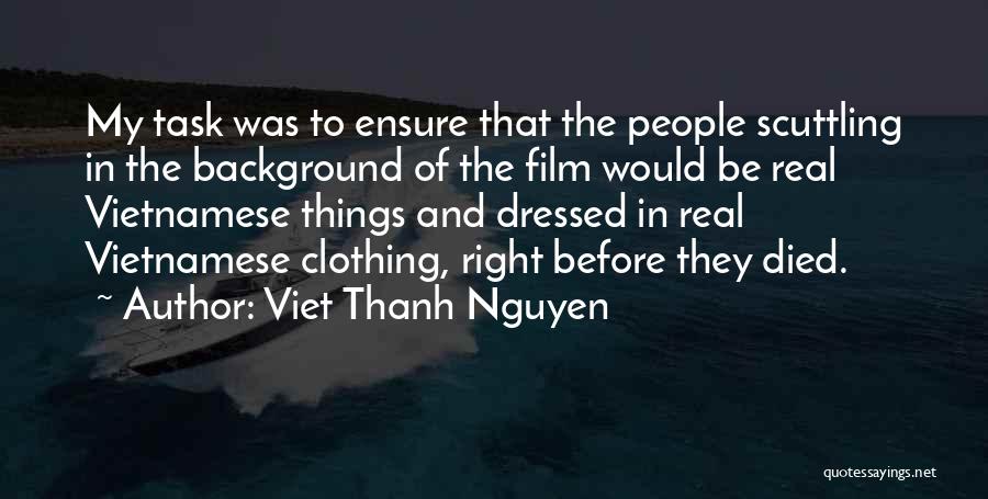 My Background Quotes By Viet Thanh Nguyen