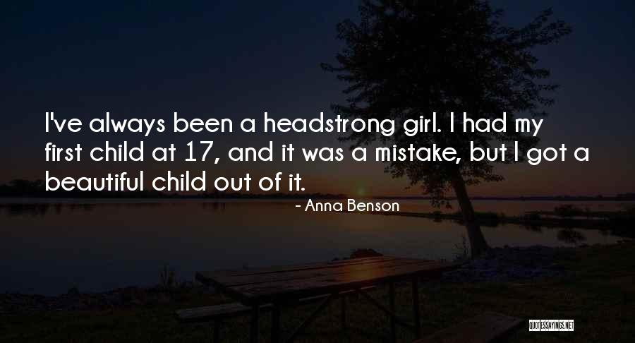 My Beautiful Child Quotes By Anna Benson