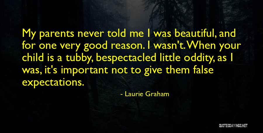 My Beautiful Child Quotes By Laurie Graham