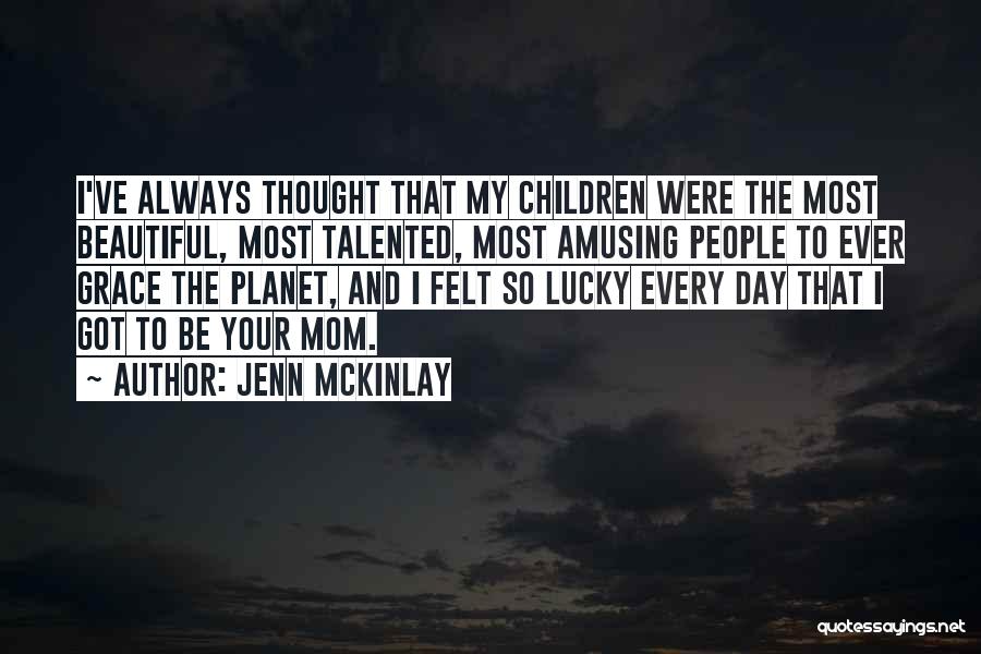 My Beautiful Children Quotes By Jenn McKinlay