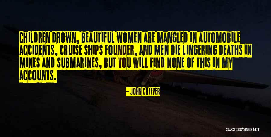 My Beautiful Children Quotes By John Cheever My Beautiful Children Quotes By John Cheever