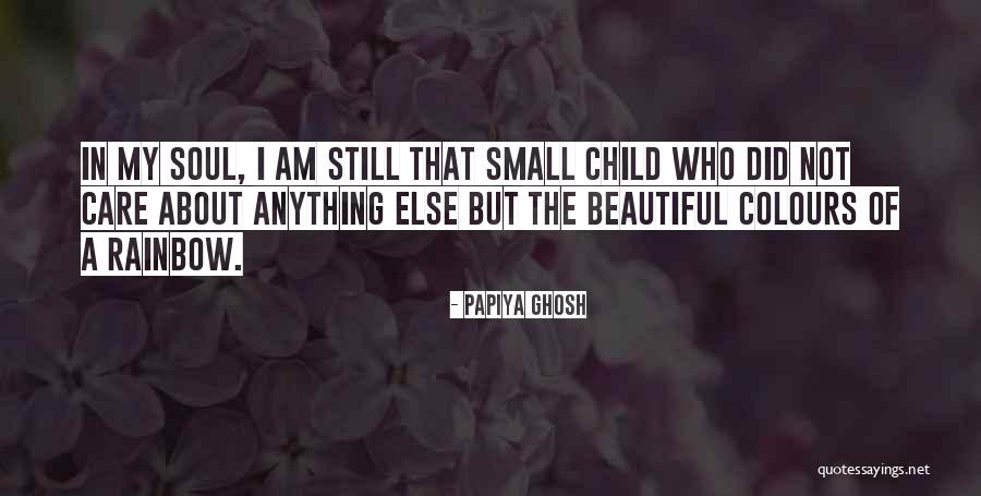 My Beautiful Children Quotes By Papiya Ghosh