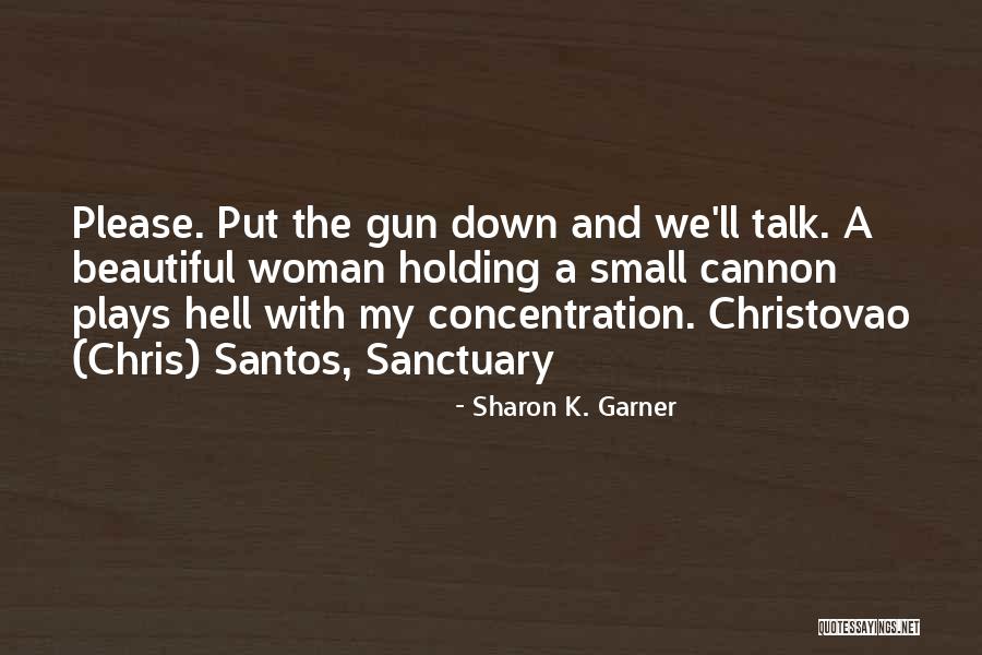 My Beautiful Children Quotes By Sharon K. Garner My Beautiful Children Quotes By Sharon K. Garner