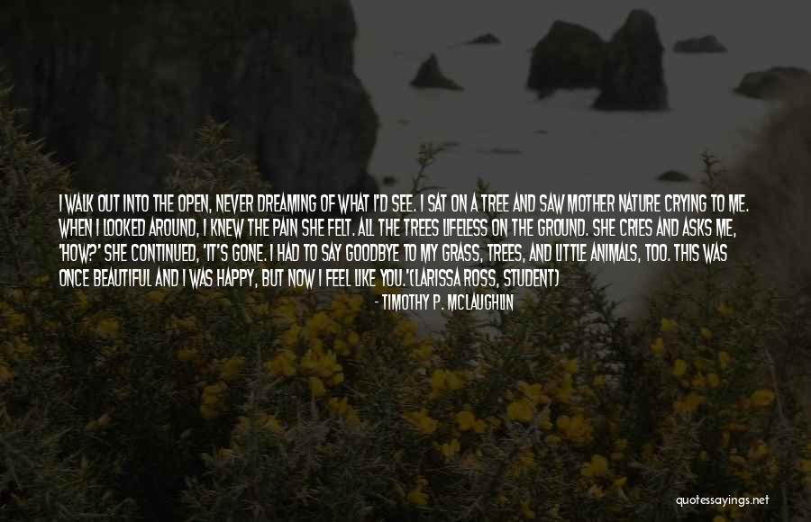 My Beautiful Children Quotes By Timothy P. McLaughlin My Beautiful Children Quotes By Timothy P. McLaughlin