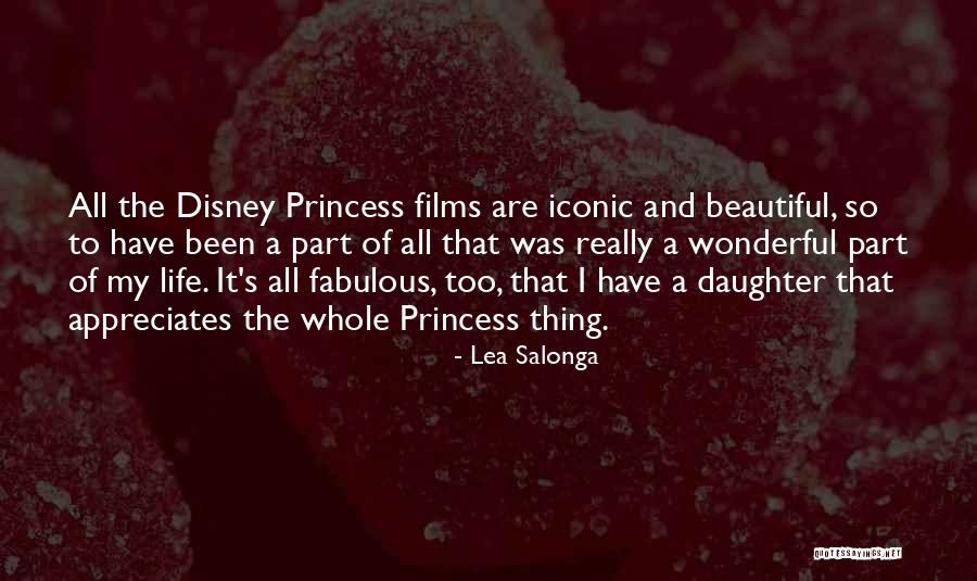 My Beautiful Daughter Quotes By Lea Salonga