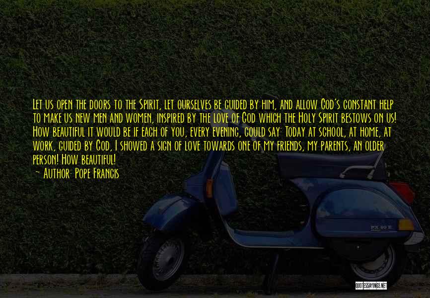 My Beautiful Home Quotes By Pope Francis