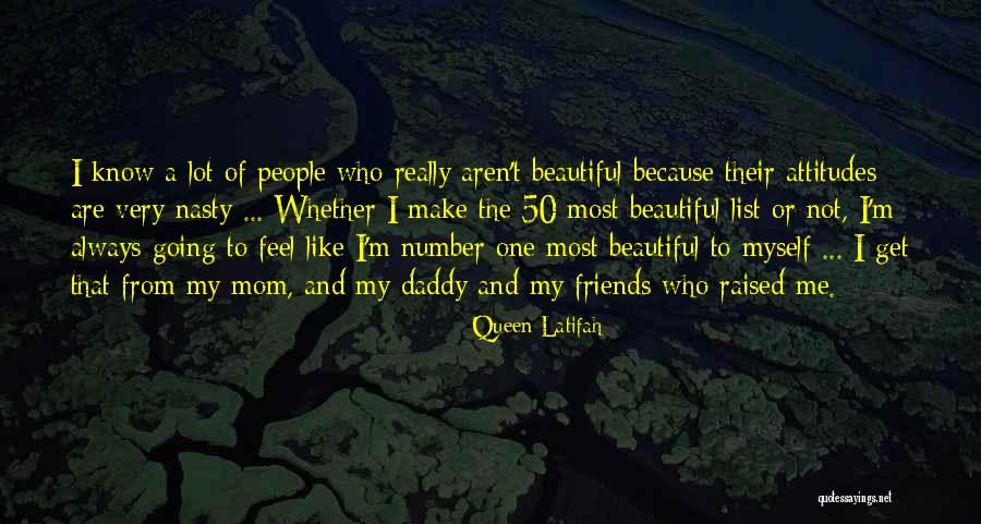 My Beautiful Queen Quotes By Queen Latifah