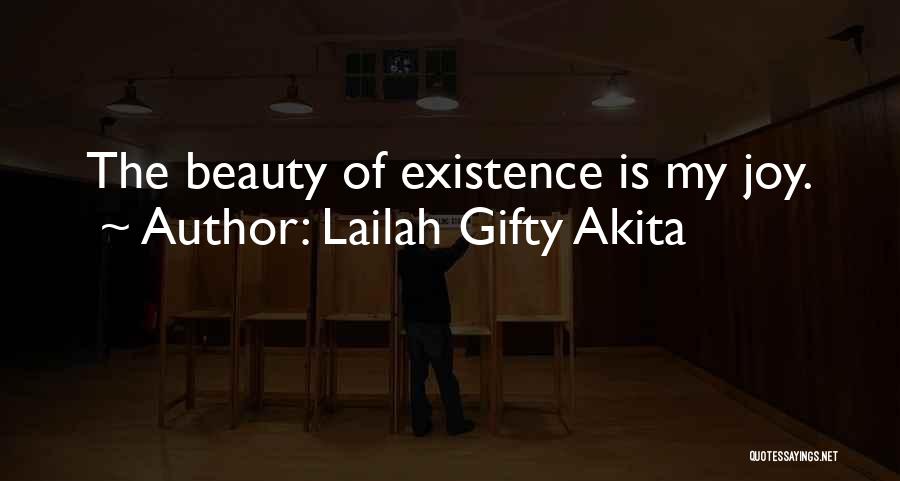 My Beautiful Soul Quotes By Lailah Gifty Akita