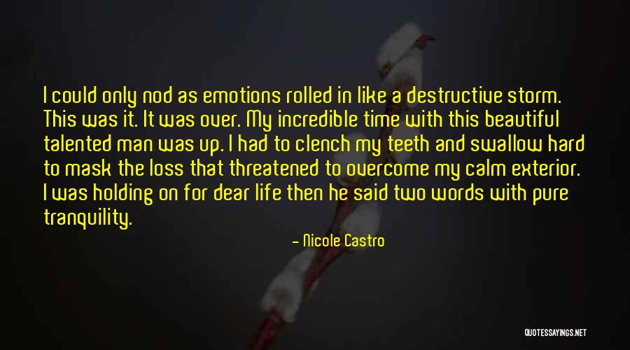 My Beautiful Words Quotes By Nicole Castro