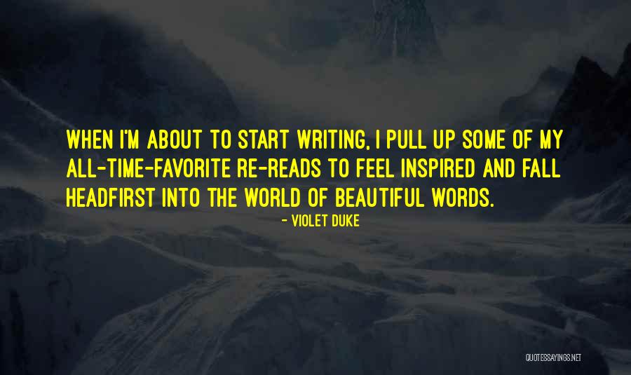 My Beautiful Words Quotes By Violet Duke