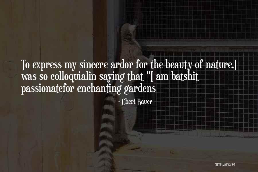 My Beauty Quotes By Cheri Bauer My Beauty Quotes By Cheri Bauer
