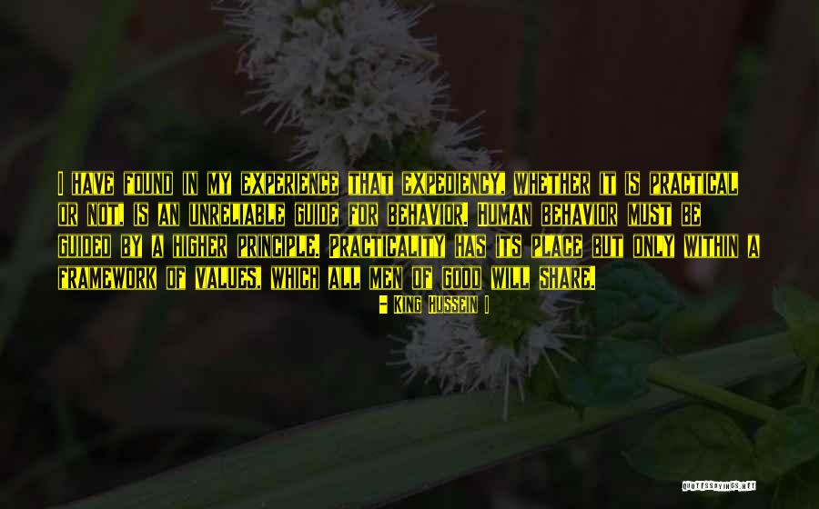 My Behavior Quotes By King Hussein I My Behavior Quotes By King Hussein I