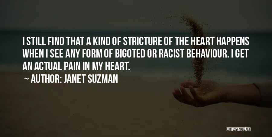 My Behaviour Quotes By Janet Suzman