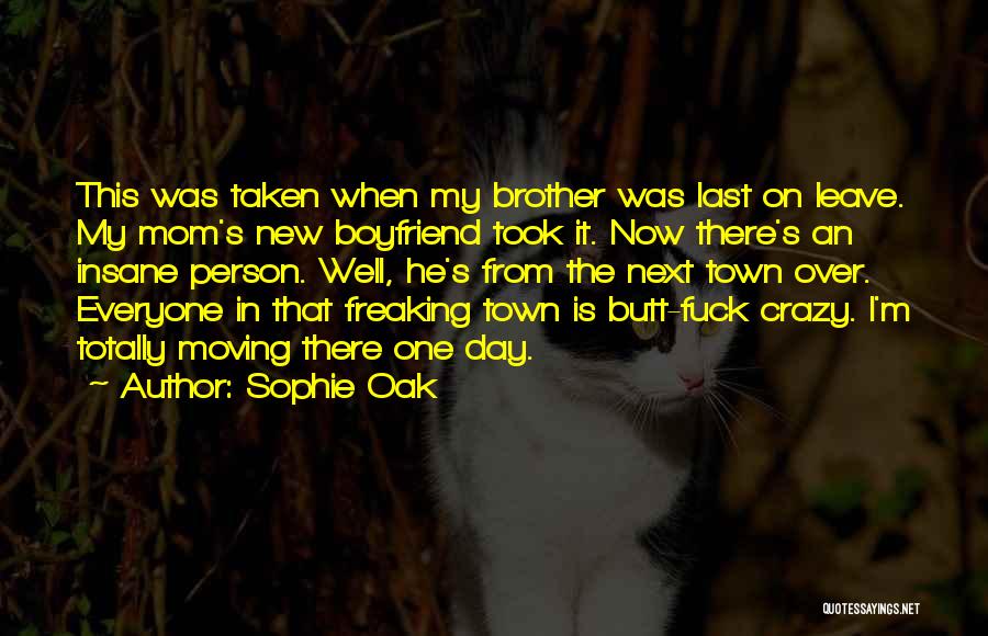 My Beloved Boyfriend Quotes By Sophie Oak