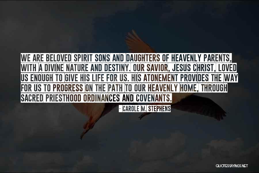 My Beloved Daughter Quotes By Carole M. Stephens