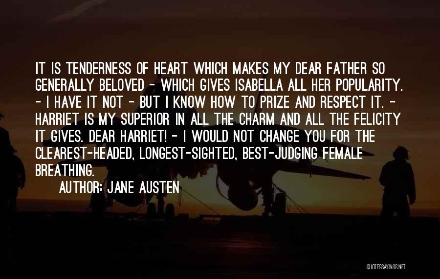 My Beloved Quotes By Jane Austen