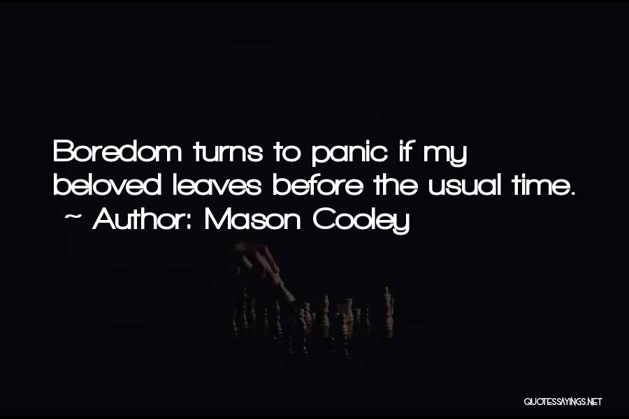 My Beloved Quotes By Mason Cooley