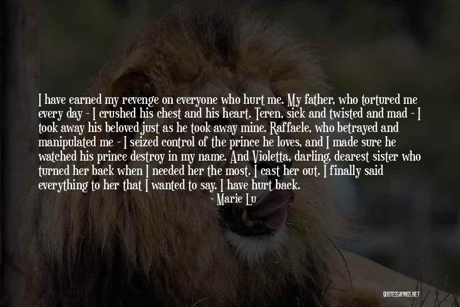 My Beloved Sister Quotes By Marie Lu