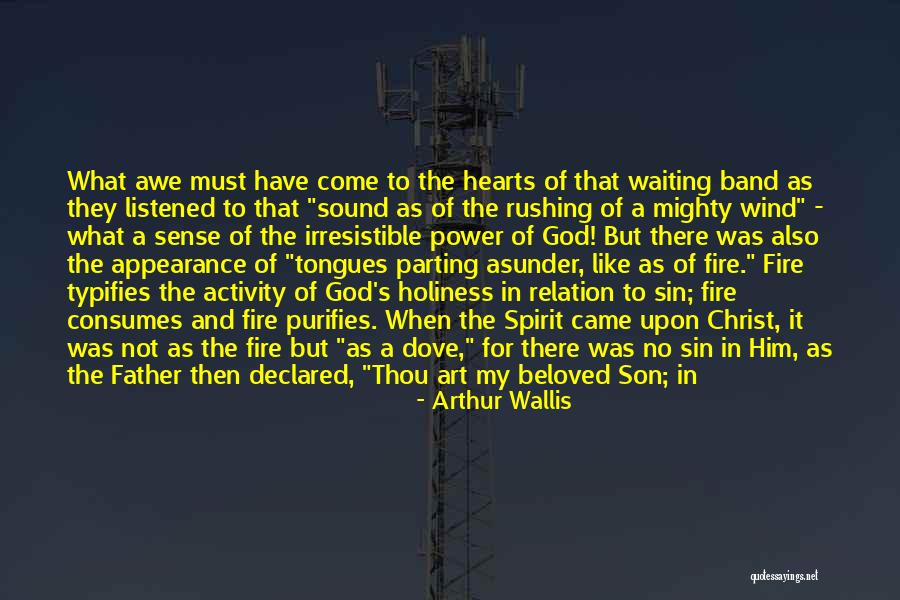 My Beloved Son Quotes By Arthur Wallis My Beloved Son Quotes By Arthur Wallis