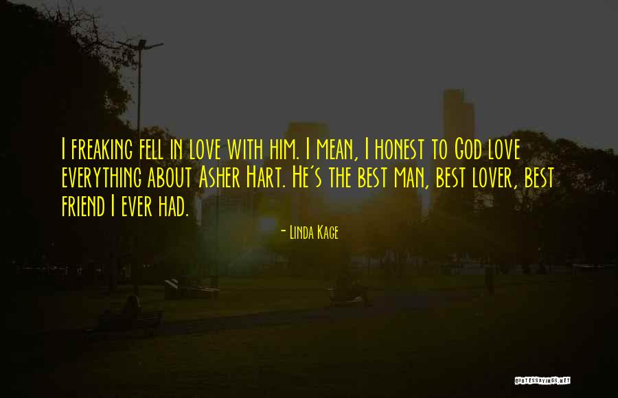 My Best Friend And Lover Quotes By Linda Kage My Best Friend And Lover Quotes By Linda Kage