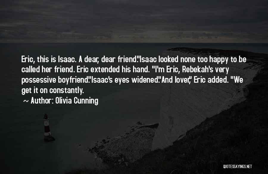 My Best Friend And Lover Quotes By Olivia Cunning My Best Friend And Lover Quotes By Olivia Cunning