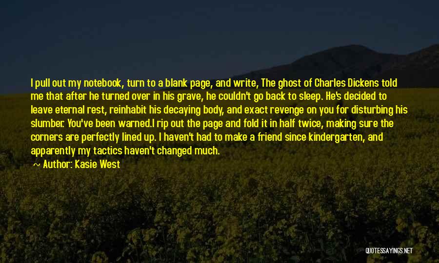 My Best Friend Changed Quotes By Kasie West