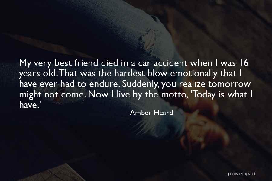 My Best Friend Ever Quotes By Amber Heard