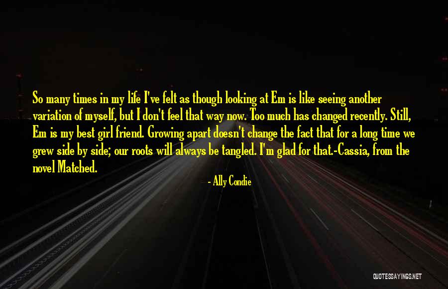 My Best Friend Girl Quotes By Ally Condie My Best Friend Girl Quotes By Ally Condie