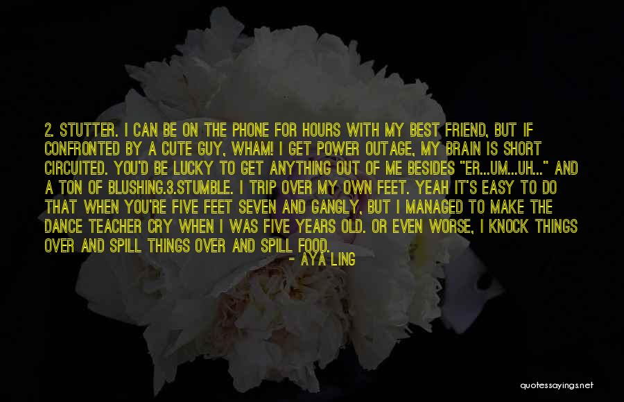 My Best Friend Girl Quotes By Aya Ling