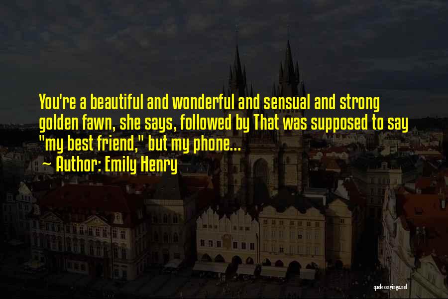 My Best Friend Girl Quotes By Emily Henry