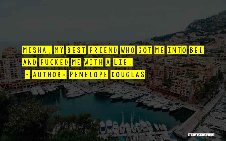 My Best Friend Quotes By Penelope Douglas