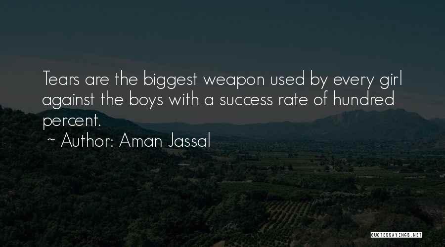 My Best Girlfriends Quotes By Aman Jassal