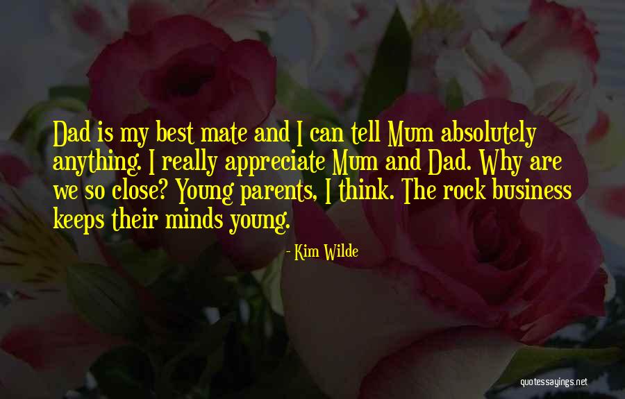 My Best Mate Quotes By Kim Wilde My Best Mate Quotes By Kim Wilde