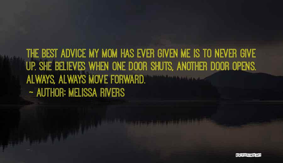 My Best Mom Quotes By Melissa Rivers