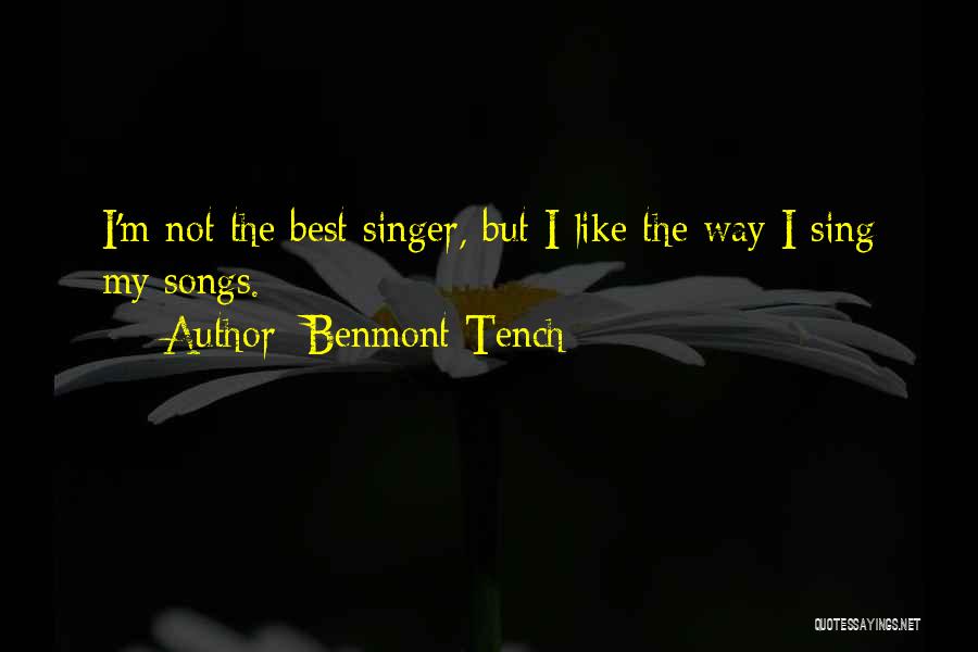 My Best Singer Quotes By Benmont Tench